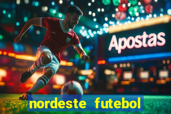 nordeste futebol vip no net